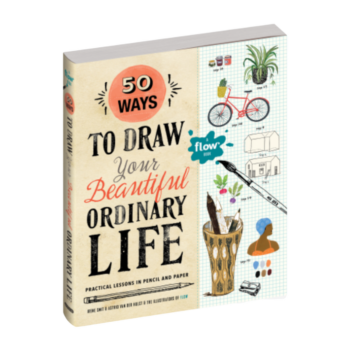 50 Ways to Draw Your Beautiful Ordinary Life - Becket Hitch