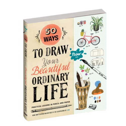 50 Ways to Draw Your Beautiful Ordinary Life-Becket Hitch