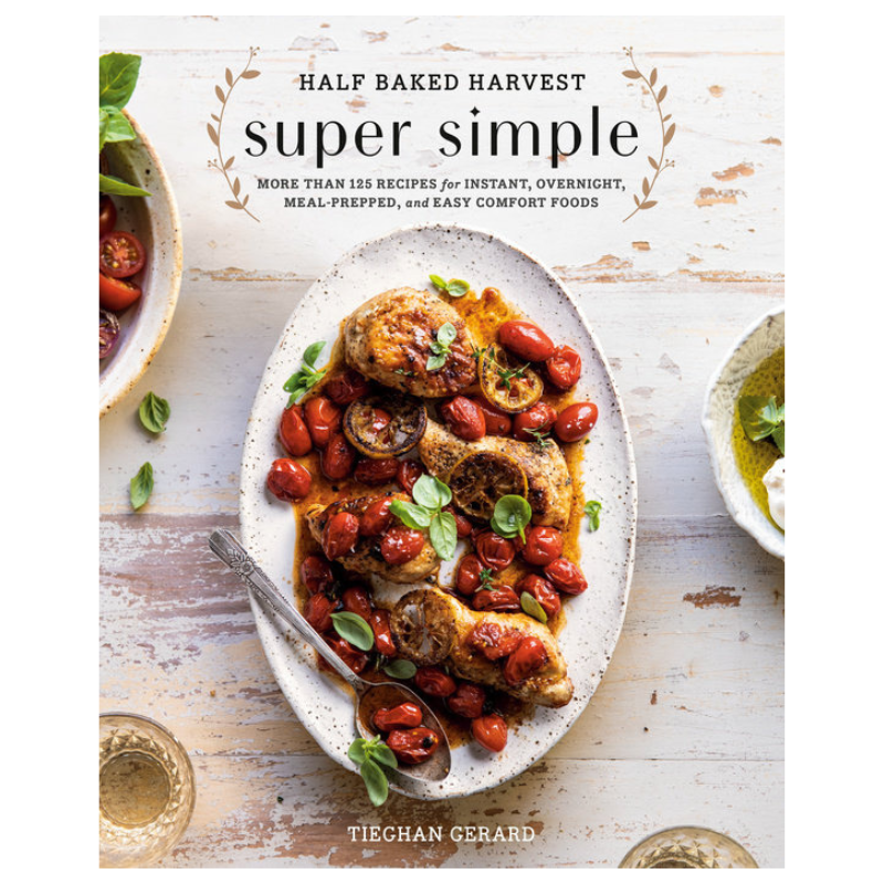 Super Simple Half Baked Harvest