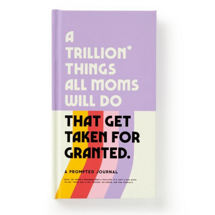 A Trillion Things Mom Journal - Becket Hitch