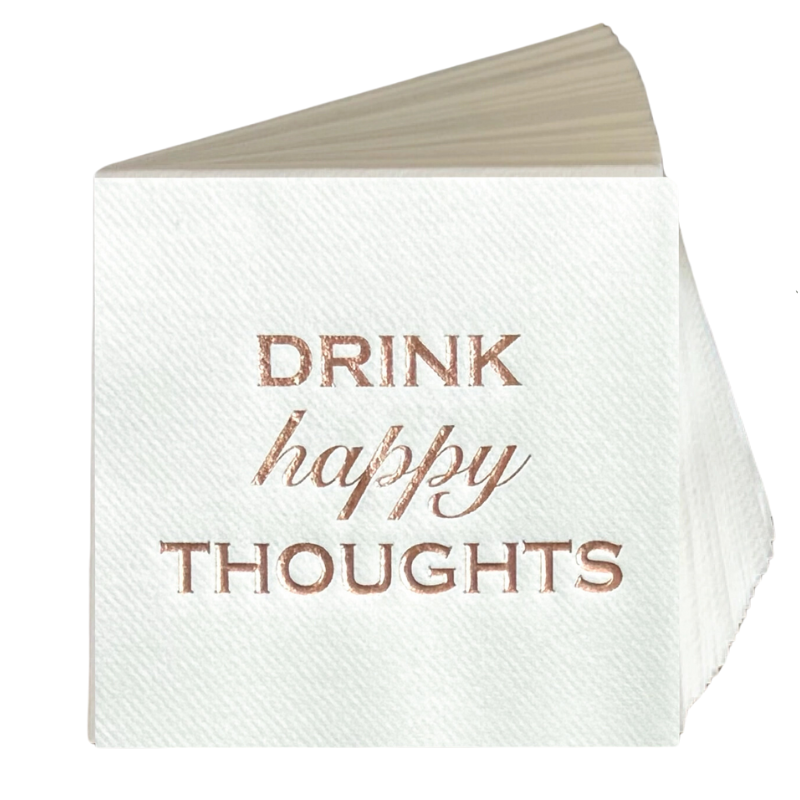 Drink Happy Thoughts Cocktail Napkins - Becket Hitch