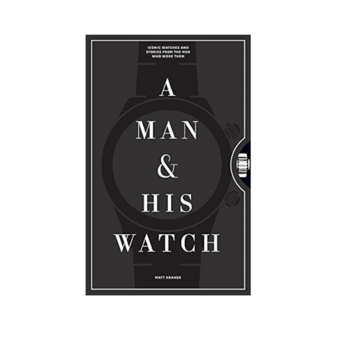 A Man and His Watch-Becket Hitch