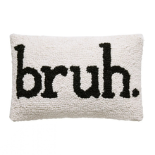 Load image into Gallery viewer, Bruh. Hook Pillow - Becket Hitch

