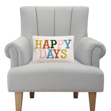 Load image into Gallery viewer, Happy Days Hook Pillow - Becket Hitch
