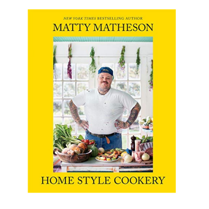 Matty Matheson: Home Style Cookery-Becket Hitch