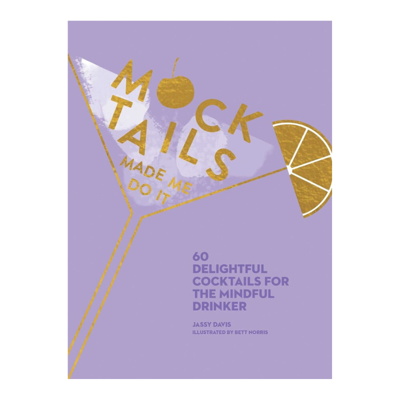 Mocktails Made Me Do It-Becket Hitch