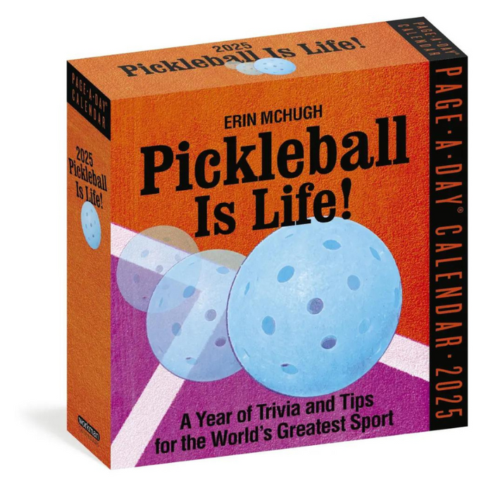 Pickleball Is Life! Page-A-Day Calendar 2025-Becket Hitch