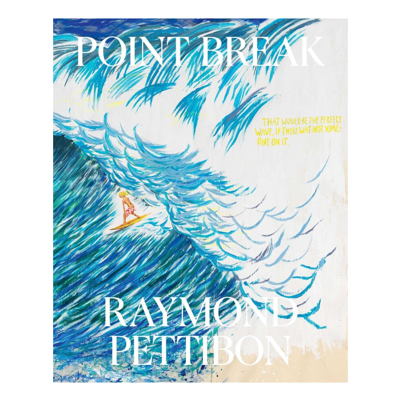 Point Break: Raymond Pettibon, Surfers and Waves-Becket Hitch