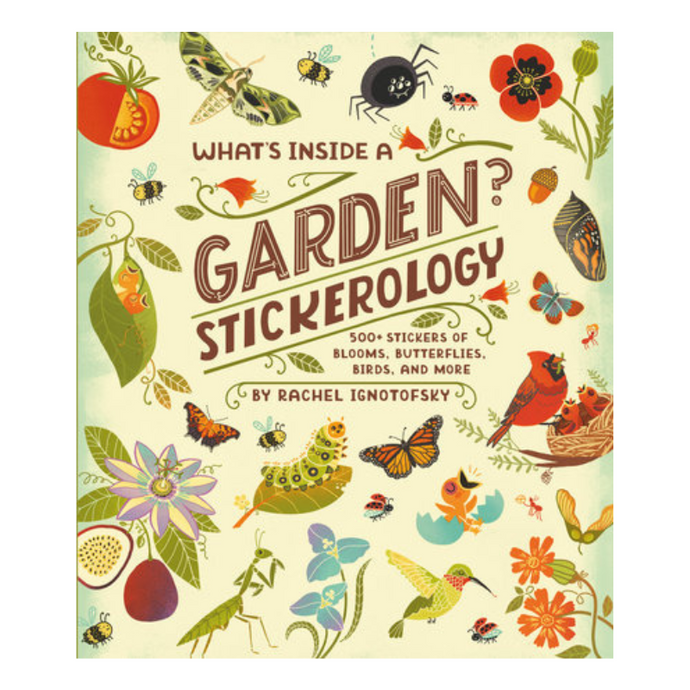 What's Inside a Garden? Stickerology-Becket Hitch