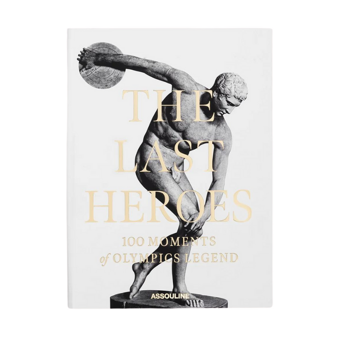 The Last Heroes: 100 Moments of Olympics Legend-Becket Hitch