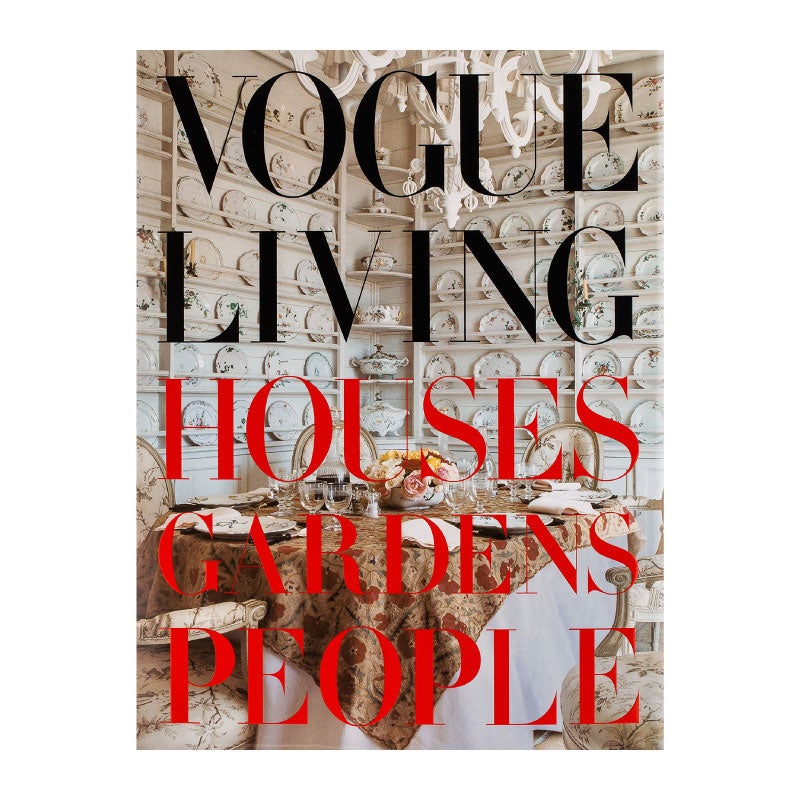 Vogue Living: Houses, Gardens, People
