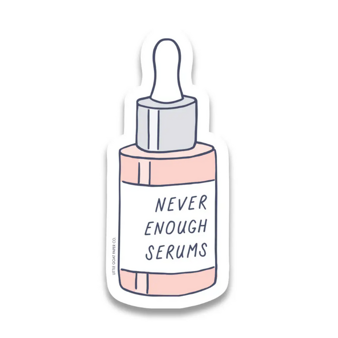 Never Enough Serums Sticker-Becket Hitch